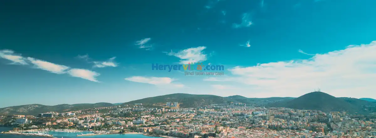 Kuşadası: Ege'nin Cazibesi ve Tatil Cenneti
